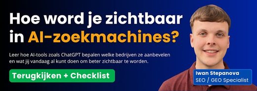 Webinar: hoe word je zichtbaar in AI-zoekmachines